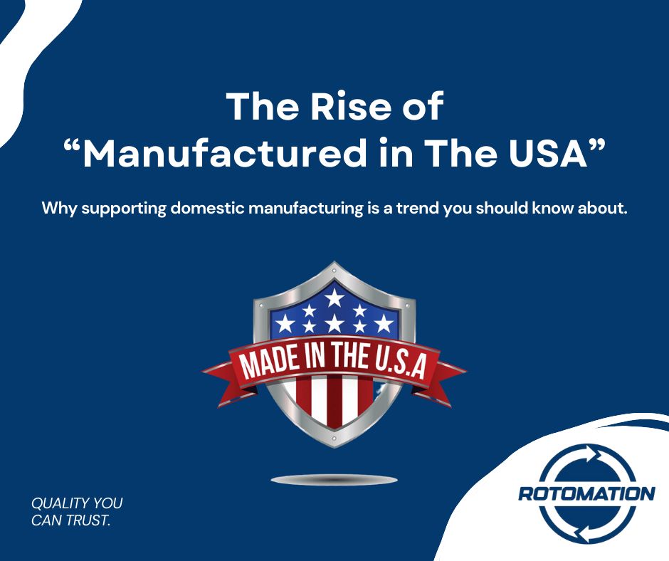 The rise of Manufactured in the USA